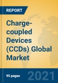 Charge-coupled Devices (CCDs) Global Market Insights 2021, Analysis and Forecast to 2026, by Manufacturers, Regions, Technology, Application, Product Type- Product Image