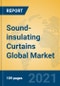 Sound-insulating Curtains Global Market Insights 2021, Analysis and Forecast to 2026, by Manufacturers, Regions, Technology, Application - Product Image