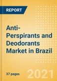 Anti-Perspirants and Deodorants (Personal Hygiene) Market in Brazil - Outlook to 2025; Market Size, Growth and Forecast Analytics- Product Image