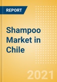Shampoo (Haircare) Market in Chile - Outlook to 2025; Market Size, Growth and Forecast Analytics- Product Image