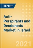 Anti-Perspirants and Deodorants (Personal Hygiene) Market in Israel - Outlook to 2025; Market Size, Growth and Forecast Analytics- Product Image
