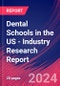 Dental Schools in the US - Industry Research Report - Product Thumbnail Image