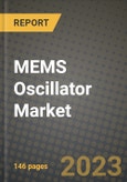 MEMS Oscillator Market Report - Global Industry Data, Analysis and Growth Forecasts by Type, Application and Region, 2021-2028- Product Image