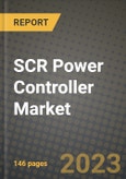 SCR Power Controller Market Report - Global Industry Data, Analysis and Growth Forecasts by Type, Application and Region, 2021-2028- Product Image