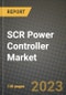 2023 SCR Power Controller Market Report - Global Industry Data, Analysis and Growth Forecasts by Type, Application and Region, 2022-2028 - Product Thumbnail Image