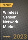 2023 Wireless Sensor Network Market Report - Global Industry Data, Analysis and Growth Forecasts by Type, Application and Region, 2022-2028- Product Image
