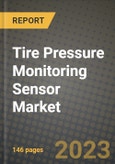 Tire Pressure Monitoring Sensor Market Report - Global Industry Data, Analysis and Growth Forecasts by Type, Application and Region, 2021-2028- Product Image