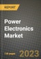 2023 Power Electronics Market Report - Global Industry Data, Analysis and Growth Forecasts by Type, Application and Region, 2022-2028 - Product Image