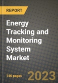 Energy Tracking and Monitoring System Market Report - Global Industry Data, Analysis and Growth Forecasts by Type, Application and Region, 2021-2028- Product Image