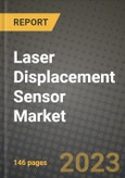 2023 Laser Displacement Sensor Market Report - Global Industry Data, Analysis and Growth Forecasts by Type, Application and Region, 2022-2028- Product Image