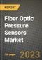 2023 Fiber Optic Pressure Sensors Market Report - Global Industry Data, Analysis and Growth Forecasts by Type, Application and Region, 2022-2028 - Product Image