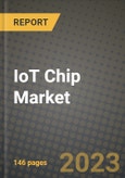 IoT Chip Market Report - Global Industry Data, Analysis and Growth Forecasts by Type, Application and Region, 2021-2028- Product Image