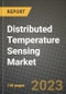 2023 Distributed Temperature Sensing Market Report - Global Industry Data, Analysis and Growth Forecasts by Type, Application and Region, 2022-2028 - Product Image