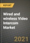 Wired and wireless Video Intercom Market Report - Global Industry Data, Analysis and Growth Forecasts by Type, Application and Region, 2021-2028 - Product Image