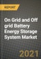 On Grid and Off grid Battery Energy Storage System Market Report - Global Industry Data, Analysis and Growth Forecasts by Type, Application and Region, 2021-2028 - Product Image