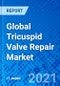 Global Tricuspid Valve Repair Market - Product Thumbnail Image