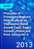 Principles of Pulmonary Medicine Elsevier eBook on VitalSource (Retail Access Card). Expert Consult - Online and Print. Edition No. 6- Product Image
