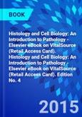 Histology and Cell Biology: An Introduction to Pathology - Elsevier eBook on VitalSource (Retail Access Card). Histology and Cell Biology: An Introduction to Pathology - Elsevier eBook on VitalSource (Retail Access Card). Edition No. 4- Product Image