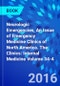 Neurologic Emergencies, An Issue of Emergency Medicine Clinics of North America. The Clinics: Internal Medicine Volume 34-4 - Product Image