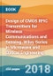 Design of CMOS RFIC Transmitters for Wireless Communications and Sensing. Wiley Series in Microwave and Optical Engineering - Product Image