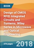 Design of CMOS RFID Integrated Circuits and Systems. Wiley Series in Microwave and Optical Engineering- Product Image