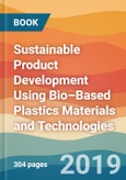 Sustainable Product Development Using Bio–Based Plastics Materials and Technologies- Product Image