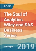 The Soul of Analytics. Wiley and SAS Business Series- Product Image