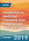 Introduction to Medicinal Chemistry. How Drugs Act and Why. 2nd Edition- Product Image