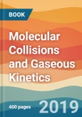 Molecular Collisions and Gaseous Kinetics- Product Image