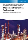 Modern Petrochemical Technology. Methods, Manufacturing and Applications. Edition No. 1- Product Image