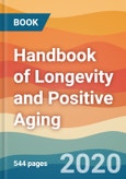 Handbook of Longevity and Positive Aging- Product Image