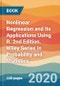 Nonlinear Regression and Its Applications Using R. 2nd Edition. Wiley Series in Probability and Statistics - Product Thumbnail Image