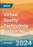 Virtual Reality Technology. Edition No. 3- Product Image
