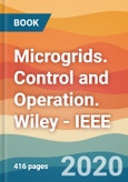 Microgrids. Control and Operation. Wiley - IEEE- Product Image