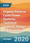 Organic Rankine Cycle Power Systems. Technical Aspects, Design and Modeling - Product Image