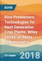 Rice Proteomics. Technologies for Next Generation Crop Plants. Wiley Series on Mass Spectrometry - Product Thumbnail Image