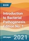Introduction to Bacterial Pathogenesis. Edition No. 1 - Product Image