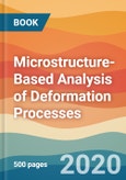 Microstructure-Based Analysis of Deformation Processes- Product Image