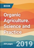 Organic Agriculture. Science and Practice- Product Image