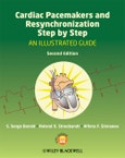 Cardiac Pacemakers and Resynchronization Step by Step. An Illustrated Guide. Edition No. 2- Product Image