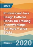 Professional Java Design Patterns Hands-On Training (InnerWorkings Software + Wrox Book)- Product Image