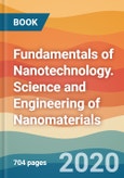 Fundamentals of Nanotechnology. Science and Engineering of Nanomaterials- Product Image