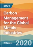 Carbon Management for the Global Metals Industries- Product Image