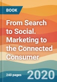 From Search to Social. Marketing to the Connected Consumer- Product Image