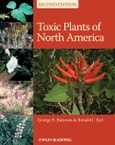 Toxic Plants of North America. Edition No. 2- Product Image
