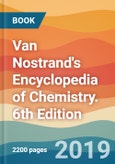Van Nostrand's Encyclopedia of Chemistry. 6th Edition- Product Image