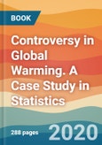 Controversy in Global Warming. A Case Study in Statistics- Product Image