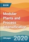 Modular Plants and Process Intensification - Product Thumbnail Image