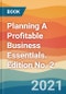 Planning A Profitable Business Essentials. Edition No. 2 - Product Thumbnail Image