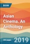 Asian Cinema. An Anthology - Product Thumbnail Image